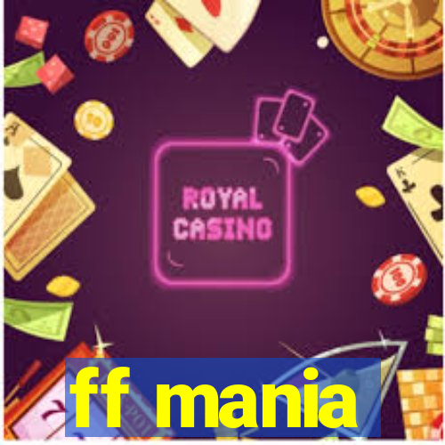 ff mania